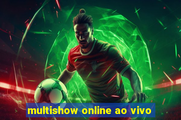 multishow online ao vivo